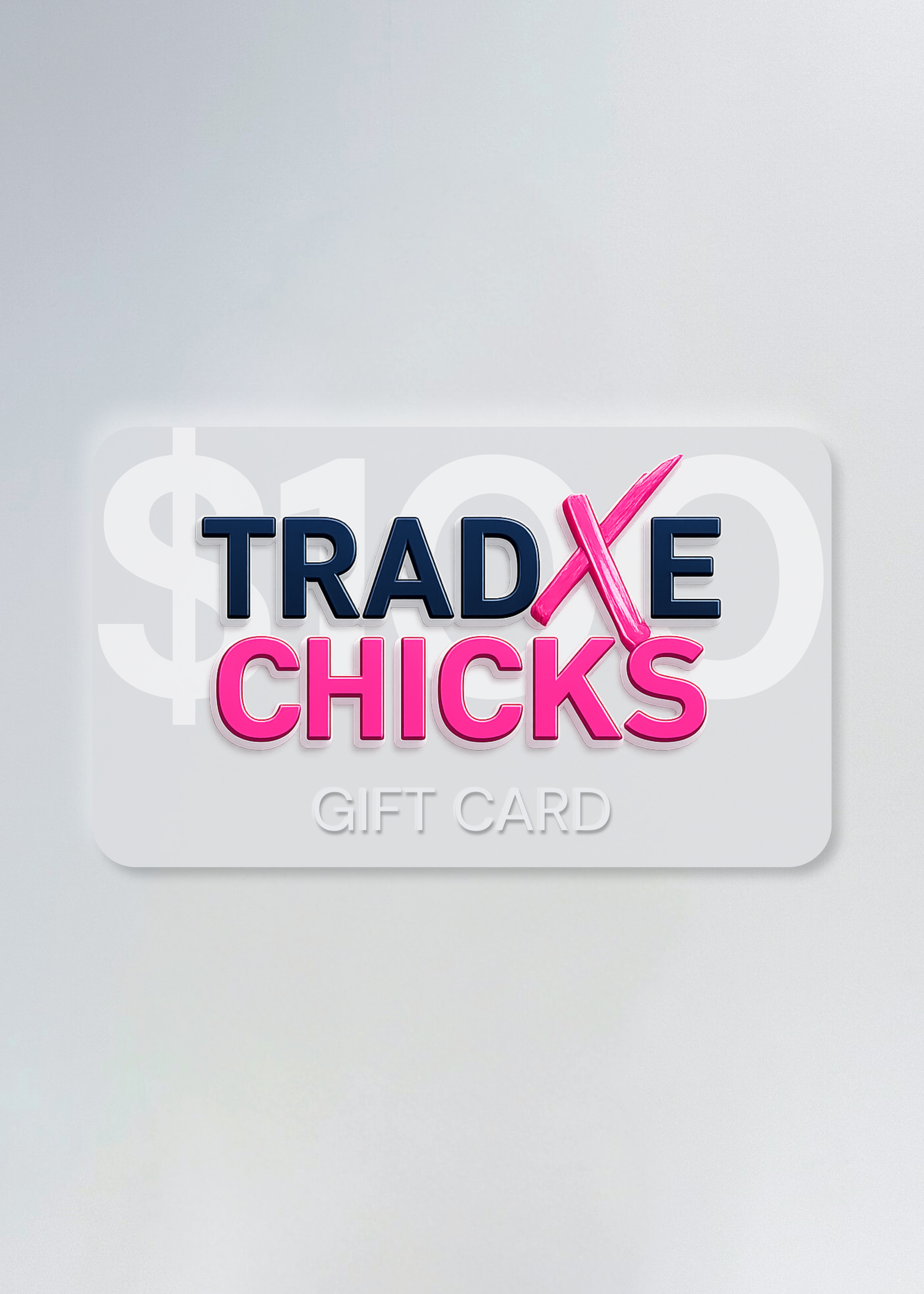 Tradxe Chick Gift Card