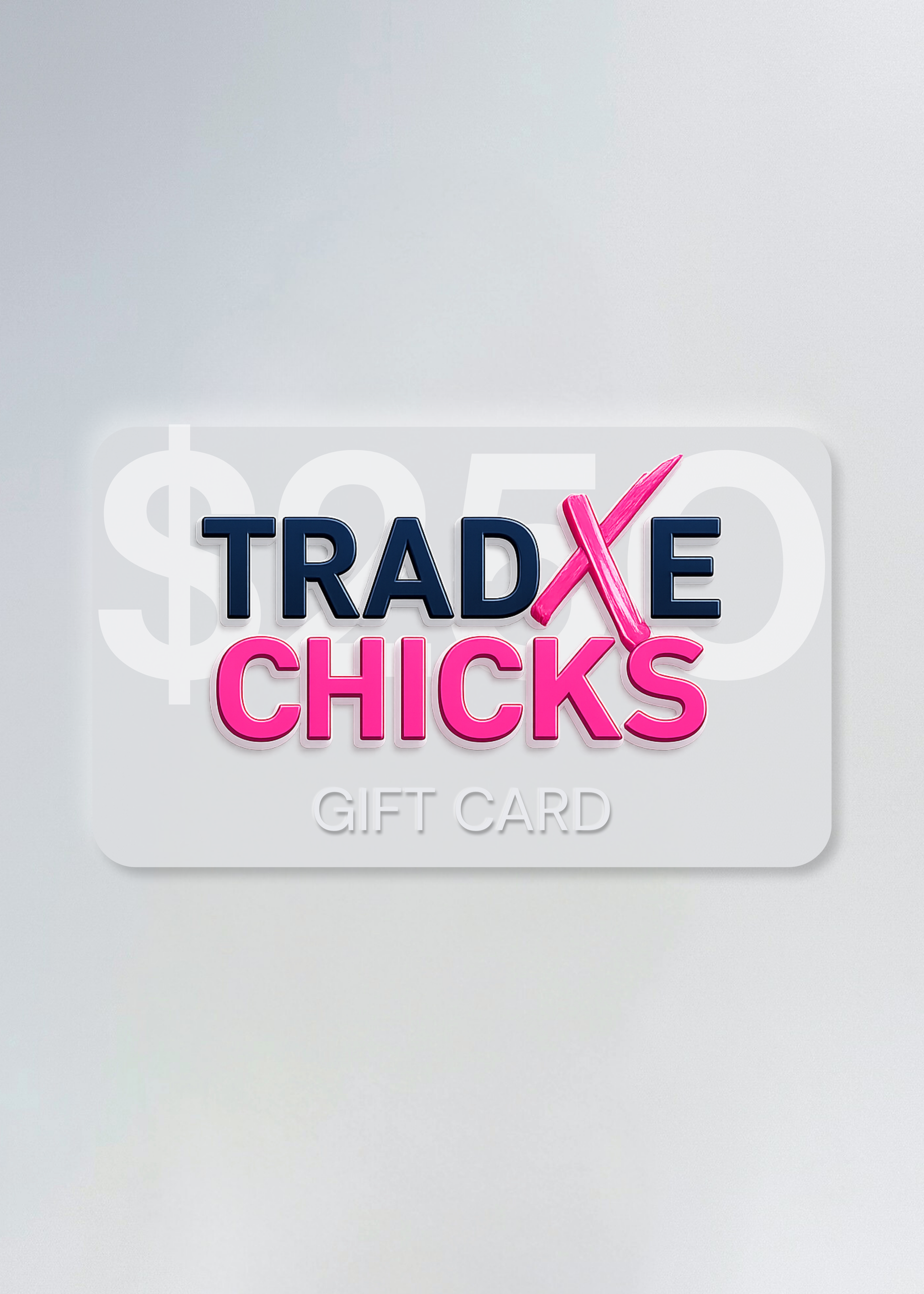 Tradxe Chick Gift Card